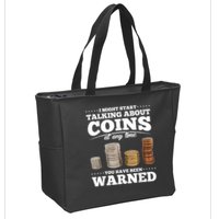 Coin Collecting Funny Coin Collector Zip Tote Bag