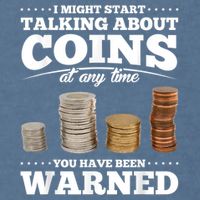 Coin Collecting Funny Coin Collector Garment-Dyed Sweatshirt