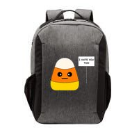 Candy Corn Funny I Hate You Too Team Candy Corn Vector Backpack