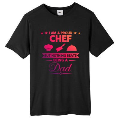 Chef Cooking Funny Culinary Chefs Dad Fathers Day Funny Gift Tall Fusion ChromaSoft Performance T-Shirt