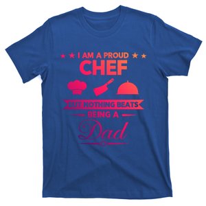 Chef Cooking Funny Culinary Chefs Dad Fathers Day Funny Gift T-Shirt