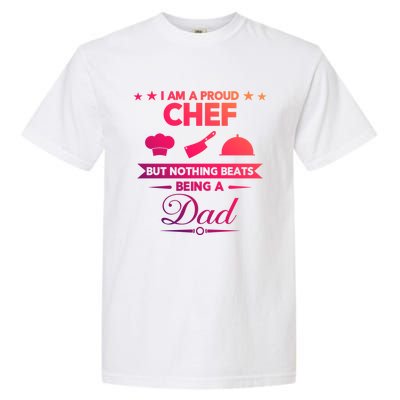 Chef Cooking Funny Culinary Chefs Dad Fathers Day Funny Gift Garment-Dyed Heavyweight T-Shirt