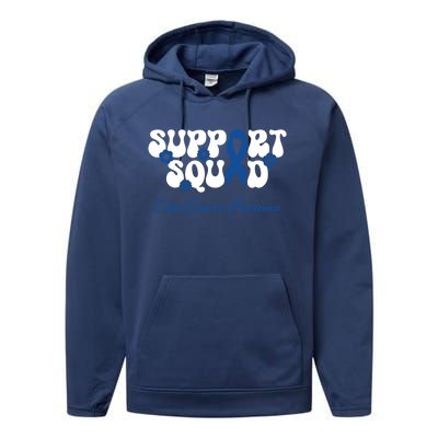 Colon Cancer Friends Support Squad Colon Cancer Awareness Gift Performance Fleece Hoodie