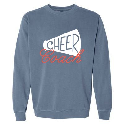 Cheer Coach Funny Cheer Coach Gift Garment-Dyed Sweatshirt