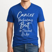 Colon Cancer Fun Cancer Touched My Butt So I Kicked It's Ass Meaningful Gift V-Neck T-Shirt