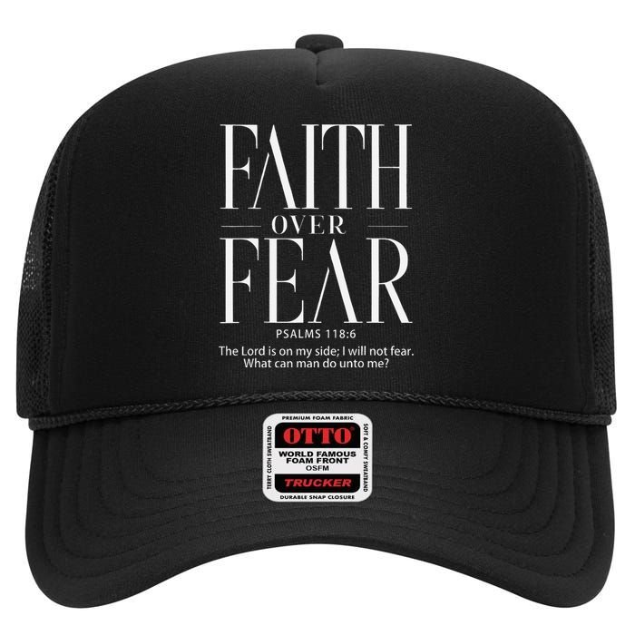 Christian Christianity Faith Over Fear High Crown Mesh Back Trucker Hat