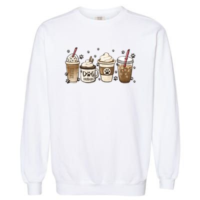 Coffee Cups Funny Dog Mom Cute Dog Paw Coffee Dog Lover Garment-Dyed Sweatshirt