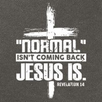 Christian Cross Faith Quote Normal Isn't Coming Back Cotton Canvas Backpack