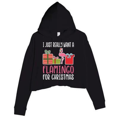 Cute Christmas Flamingo I Want A Flamingo Cool Gift Crop Fleece Hoodie