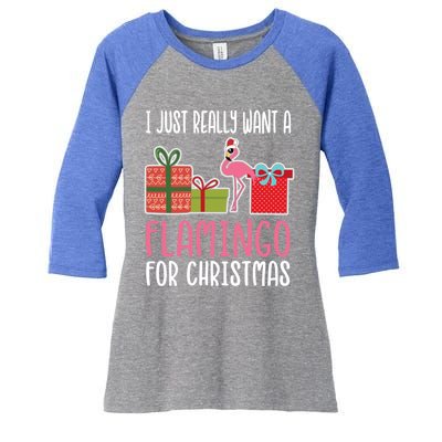 Cute Christmas Flamingo I Want A Flamingo Cool Gift Women's Tri-Blend 3/4-Sleeve Raglan Shirt