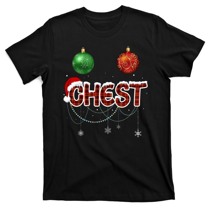 Couples Christmas Funny Christmas Gift For Couples Chest Nuts Girlfriend Wife T-Shirt