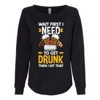 Curling Curler Funny Curl Need To Get Drunk Womens California Wash Sweatshirt