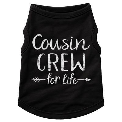Cousin Crew For Life Doggie Tank