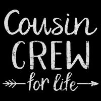 Cousin Crew For Life Magnet