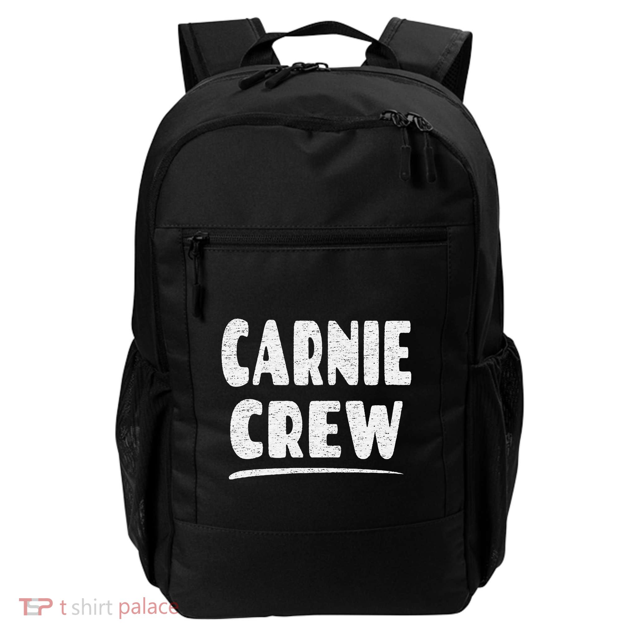 Carnie Crew Fun Circus Or Fair Employee Daily Commute Backpack