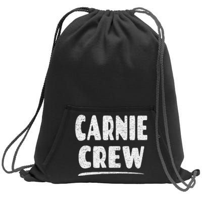 Carnie Crew Fun Circus Or Fair Employee Sweatshirt Cinch Pack Bag