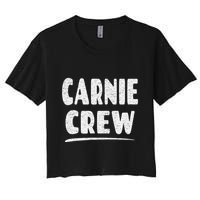 Carnie Crew Fun Circus Or Fair Employee Women's Crop Top Tee