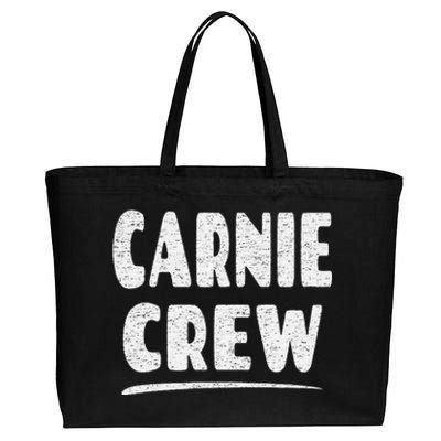 Carnie Crew Fun Circus Or Fair Employee Cotton Canvas Jumbo Tote