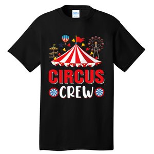 Circus Crew Funny Circus Staff Costume Circus Tall T-Shirt