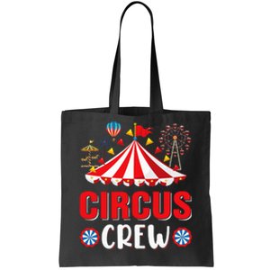 Circus Crew Funny Circus Staff Costume Circus Tote Bag