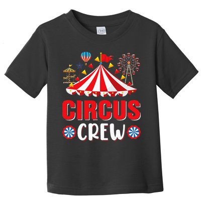 Circus Crew Funny Circus Staff Costume Circus Toddler T-Shirt