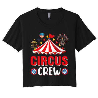 Circus Crew Funny Circus Staff Costume Circus Women's Crop Top Tee