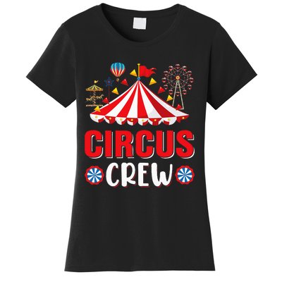 Circus Crew Funny Circus Staff Costume Circus Women's T-Shirt