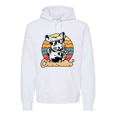 Chinchilla Chinchillin Funny Chinchilla Lover Novelty Premium Hoodie