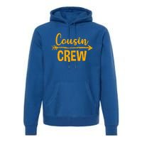 Cousin Crew Funny Gift Premium Hoodie