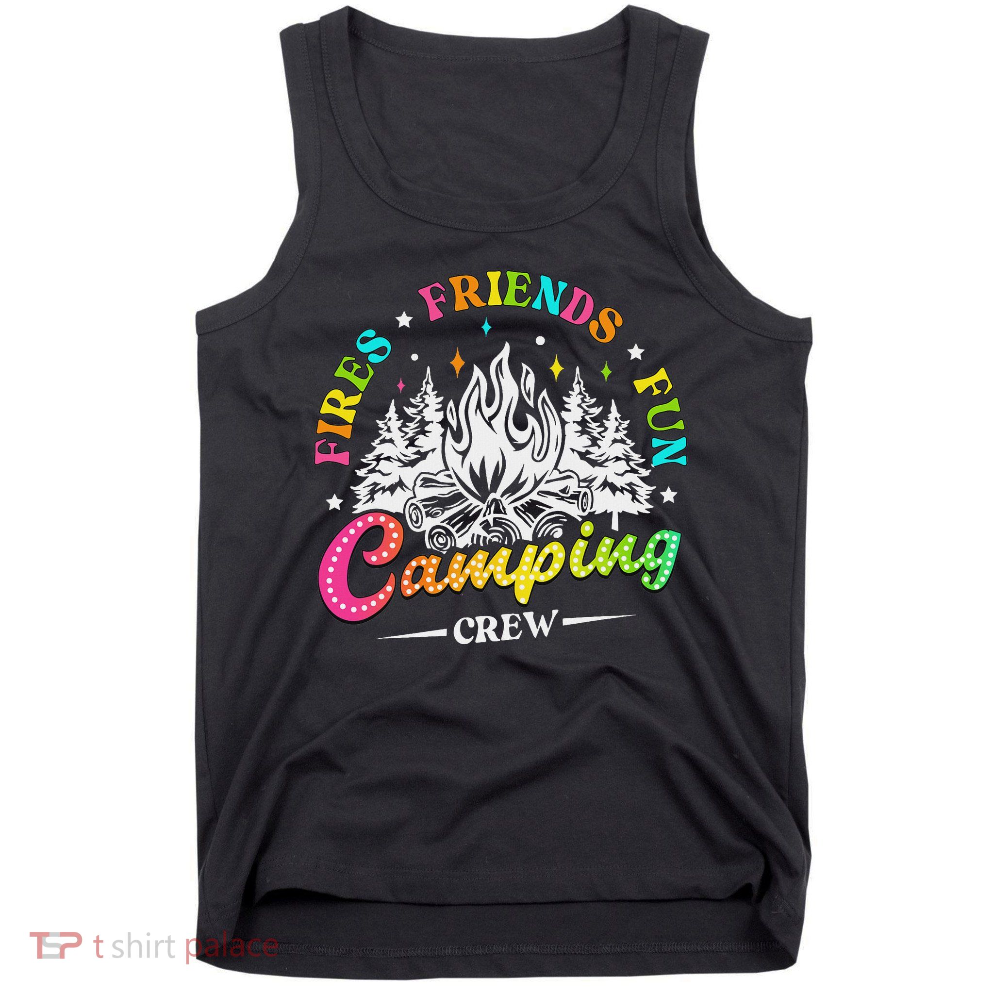Camping Crew Fires Friends Fun Summer Vibes Camper  Tank Top