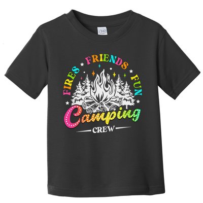 Camping Crew Fires Friends Fun Summer Vibes Camper  Toddler T-Shirt