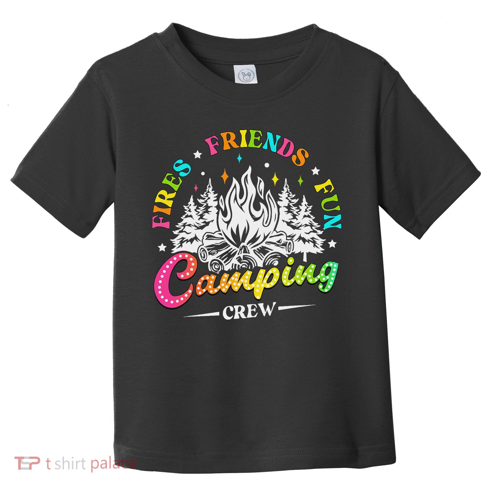 Camping Crew Fires Friends Fun Summer Vibes Camper  Toddler T-Shirt