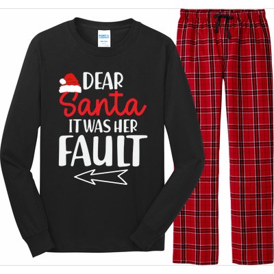 Christmas Couples Funny Dear Santa It Was Her Fault Gift Long Sleeve Pajama Set