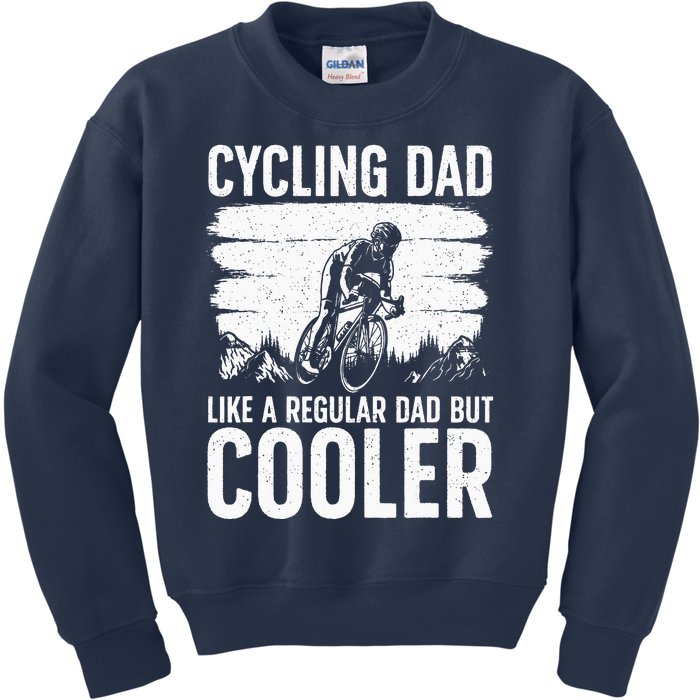 Cool Cycling For Dad MenBicycling Bikers Bicycle Bike Rider Kids Sweatshirt