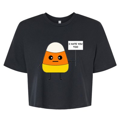 Candy Corn Funny I Hate You Too Team CandyCorn Bella+Canvas Jersey Crop Tee