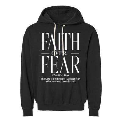 Christian Christianity Faith Over Fear Garment-Dyed Fleece Hoodie