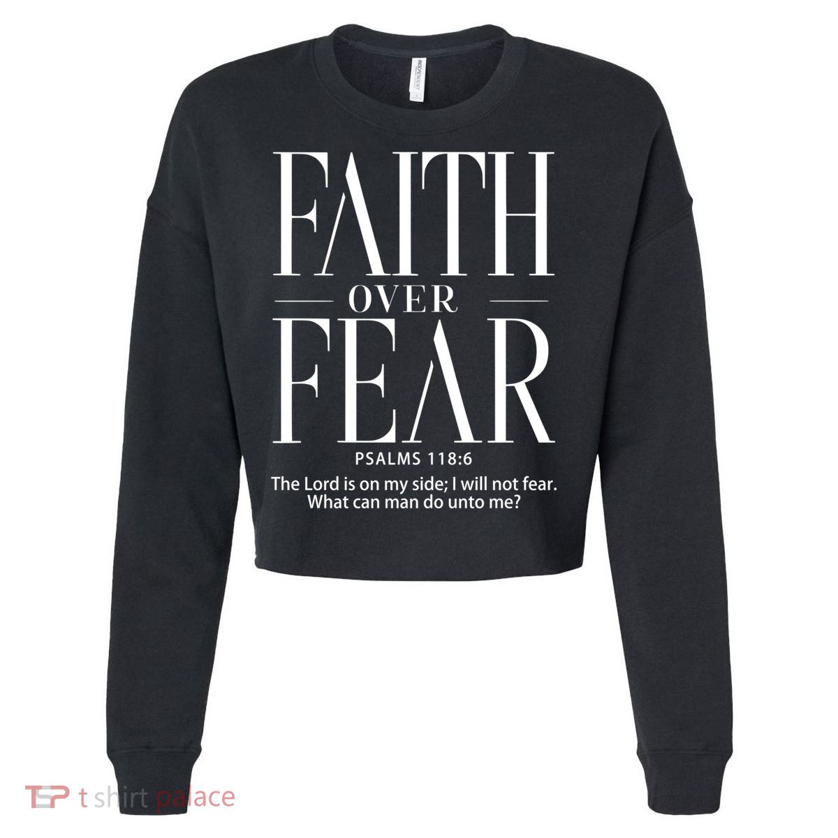 Christian Christianity Faith Over Fear Cropped Pullover Crew