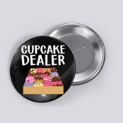 Cool Cupcake For Men Women Baking Cookie Baker Cake Dealer Button