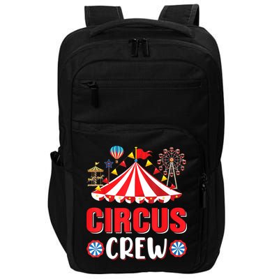 Circus Crew Funny Circus Staff Costume Circus Theme Party Impact Tech Backpack