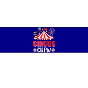 Circus Crew Funny Circus Staff Costume Circus Theme Party Bumper Sticker