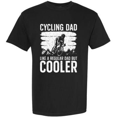 Cool Cycling For Dad Men Bicycling Bikers Bicycle Bike Rider Garment-Dyed Heavyweight T-Shirt