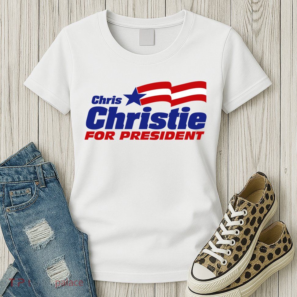 Chris Christie For President 2024 Election Womens T-Shirt