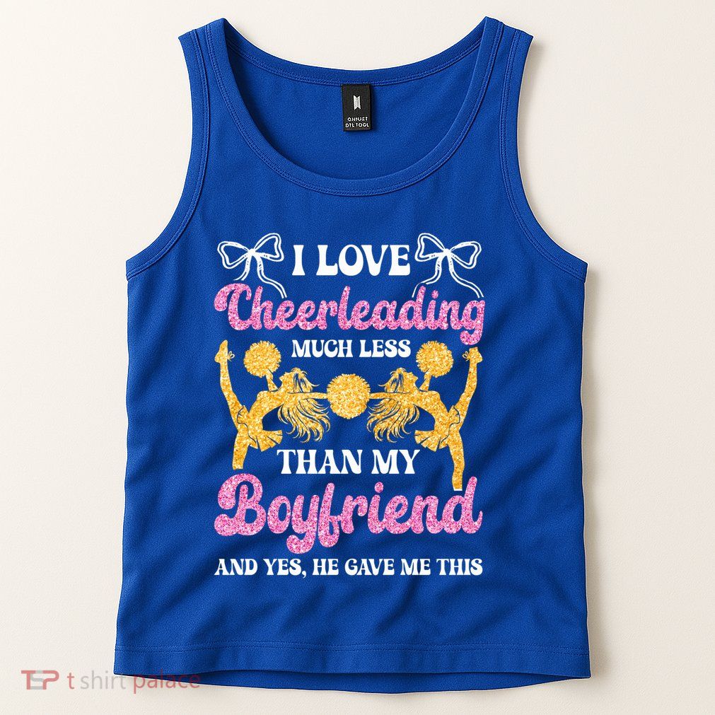 Cheer Cheerleading Friend I Love Cheerleading Much Less Gift Tank Top