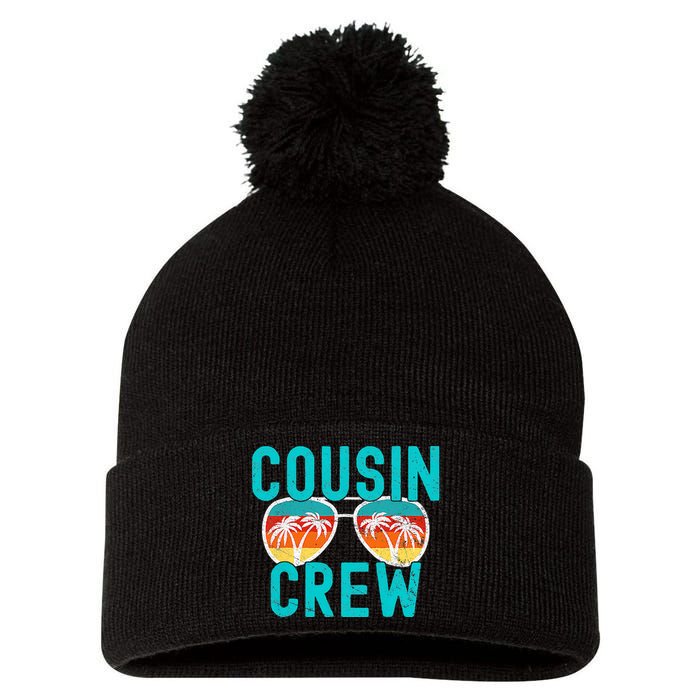 Cousin Crew Family Vacation Summer Vacation Beach Sunglasses Pom Pom 12in Knit Beanie