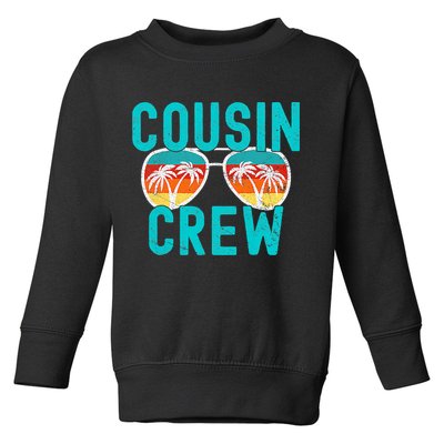 Cousin Crew Family Vacation Summer Vacation Beach Sunglasses Toddler Sweatshirt