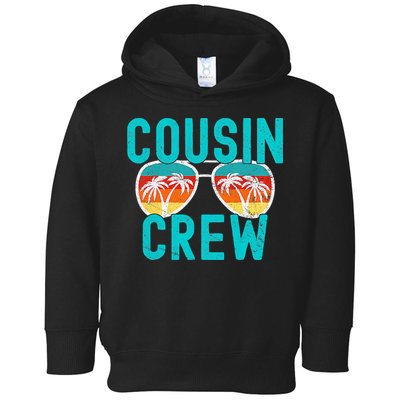 Cousin Crew Family Vacation Summer Vacation Beach Sunglasses Toddler Hoodie