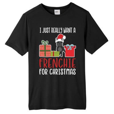 Cute Christmas French Bulldog Owner I Want A Frenchie Gift Tall Fusion ChromaSoft Performance T-Shirt