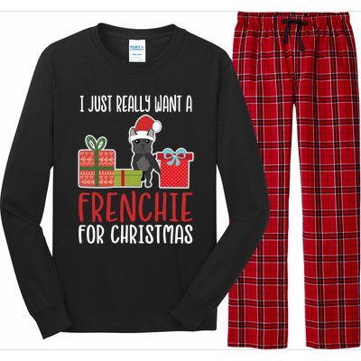 Cute Christmas French Bulldog Owner I Want A Frenchie Gift Long Sleeve Pajama Set