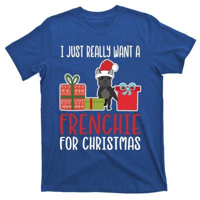 Cute Christmas French Bulldog Owner I Want A Frenchie Gift T-Shirt