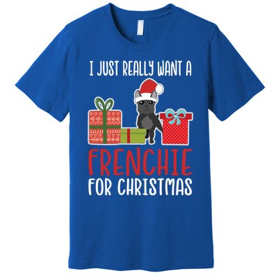 Cute Christmas French Bulldog Owner I Want A Frenchie Gift Premium T-Shirt